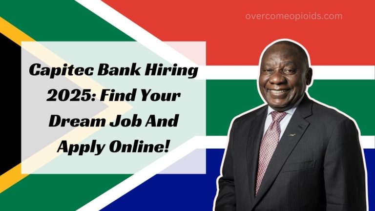 Capitec Bank Hiring 2025: Find Your Dream Job And Apply Online!