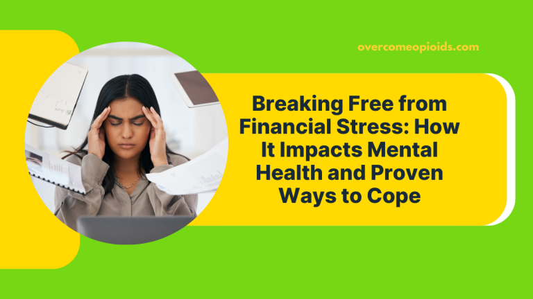 Breaking Free from Financial Stress: How It Impacts Mental Health and Proven Ways to Cope