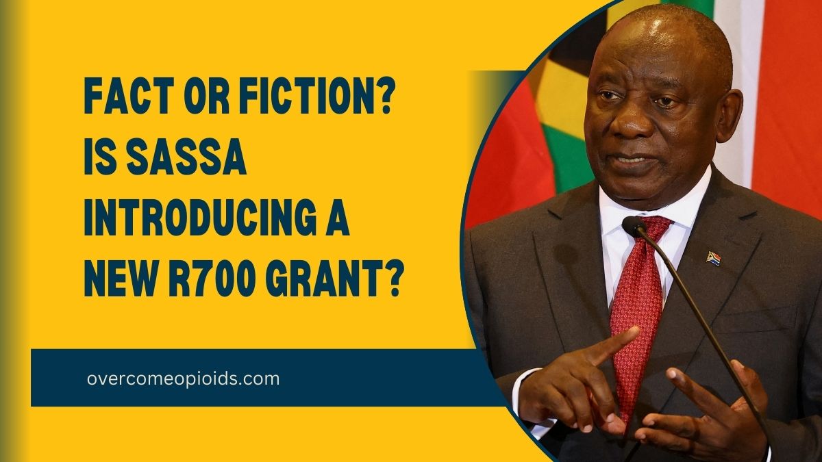 Fact or Fiction? Is SASSA Introducing a New R700 Grant?