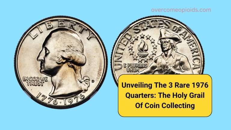 Unveiling The 3 Rare 1976 Quarters: The Holy Grail Of Coin Collecting