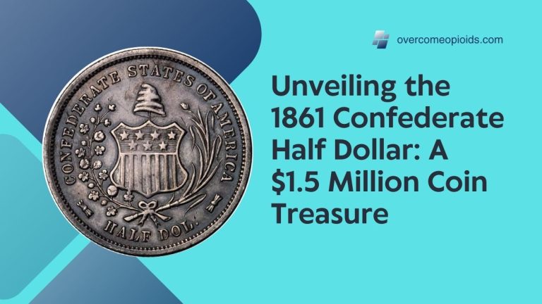 Unveiling the 1861 Confederate Half Dollar: A $1.5 Million Coin Treasure