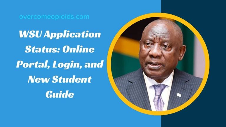 WSU Application Status: Online Portal, Login, and New Student Guide